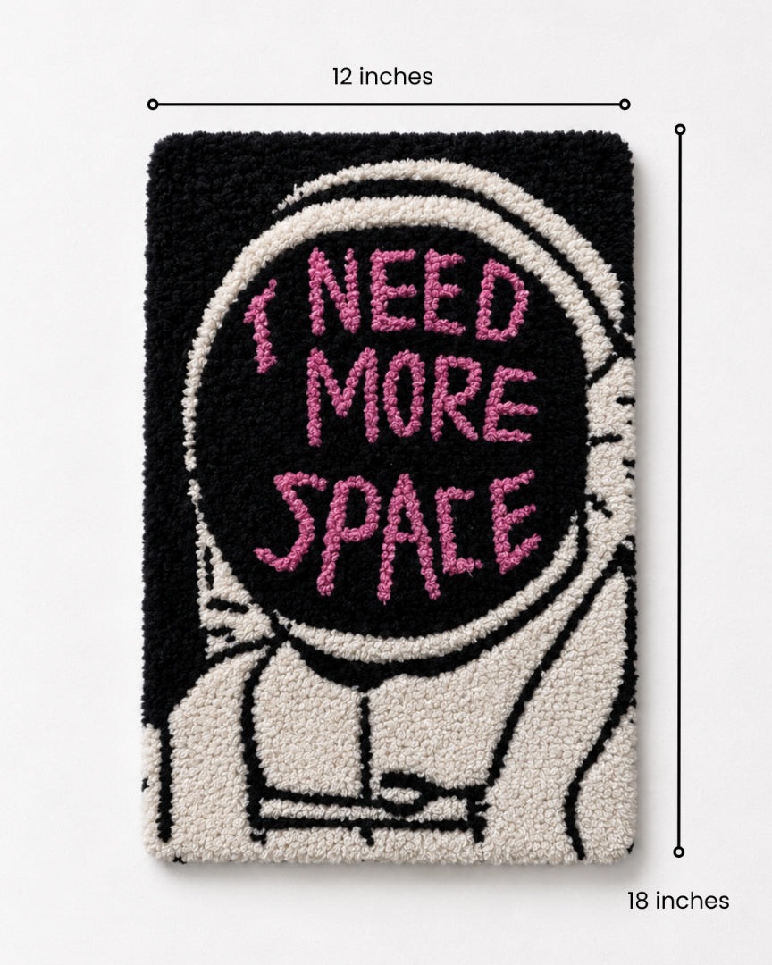 I Need More Space Tufted Wall Art