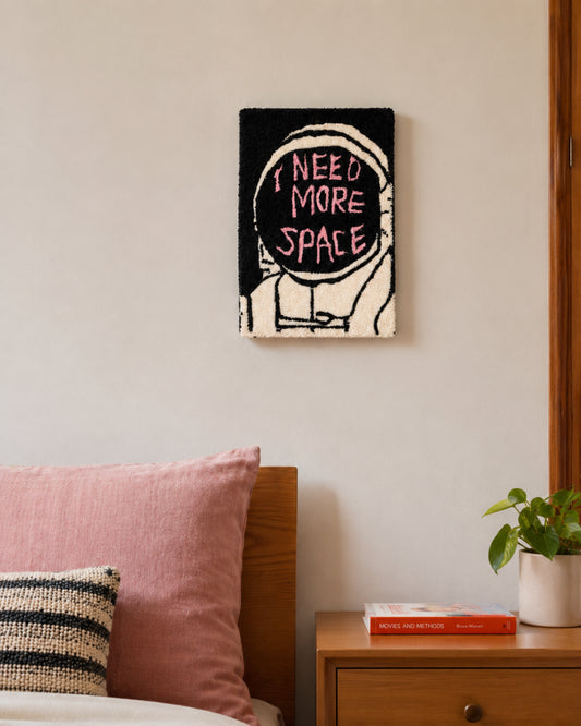 I Need More Space Tufted Wall Art